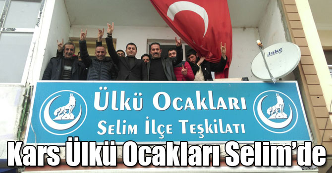 Kars Ülkü Ocakları Selim’de
