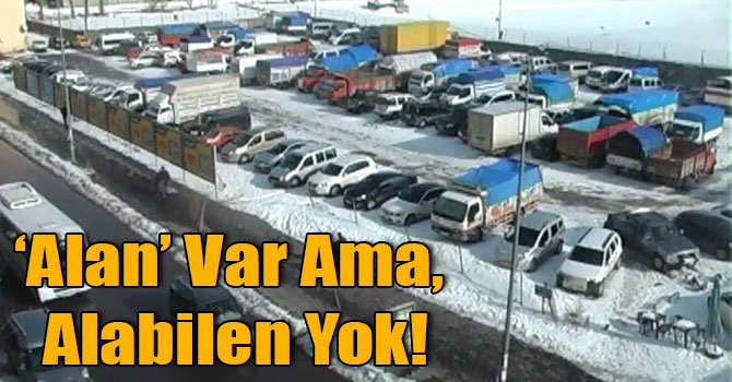 ‘Alan’ Var Ama, Alabilen Yok!