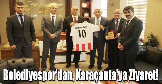 Belediyespor'dan, Karaçanta'ya Ziyaret!