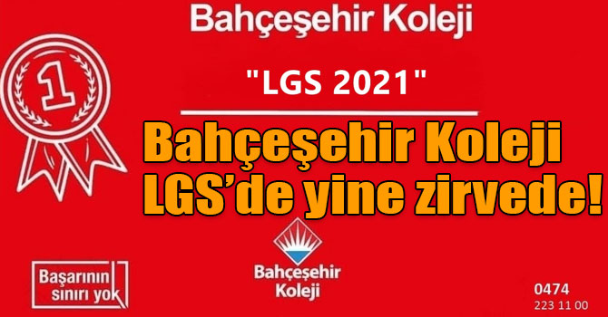 Bahçeşehir Koleji LGS’de yine zirvede!