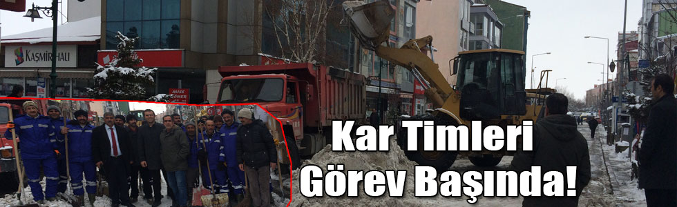 Kar Timleri Görev Başında!