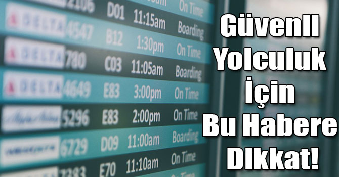 Uçak Yolculuğunda Dikkat Edilmesi Gerekenler