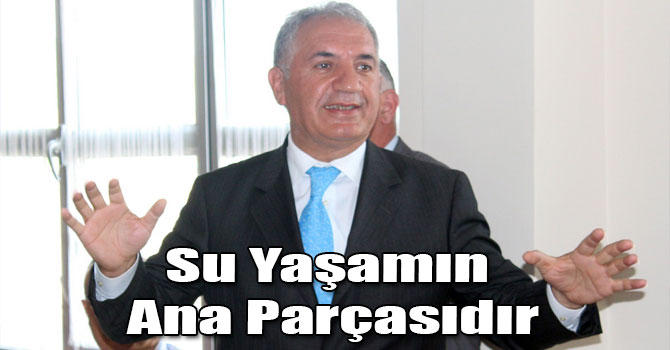 Beyribey: Su Yaşamın Ana Parçasıdır