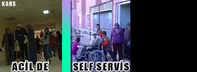 Kars Devlet Hastanesinde Self Servis