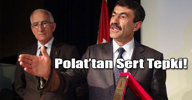 Polat’tan Sert Tepki!