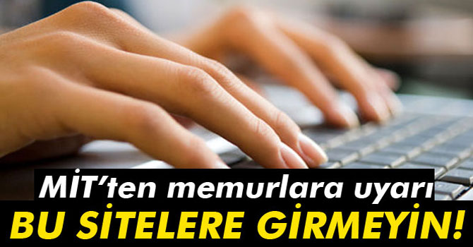 MİT Sosyal Paylaşım Sitelerine Karşı Uyardı