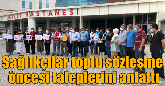 Sağlıkçılar toplu sözleşme öncesi taleplerini anlattı