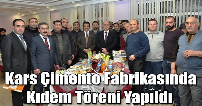 Kars Çimento Fabrikasında Kıdem Töreni Yapıldı