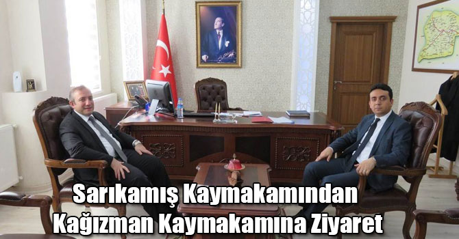 Sarıkamış Kaymakamından Kağızman Kaymakamına Ziyaret