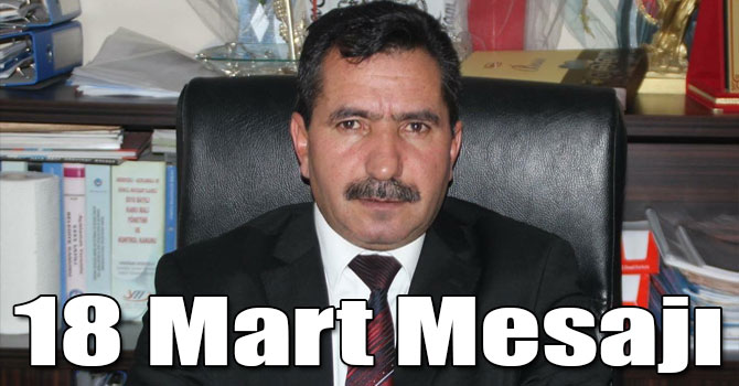 Ömer Vargün'ün 18 Mart Mesajı