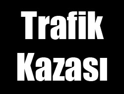 Kars’ta kaza: 1 ölü, 1 yaralı