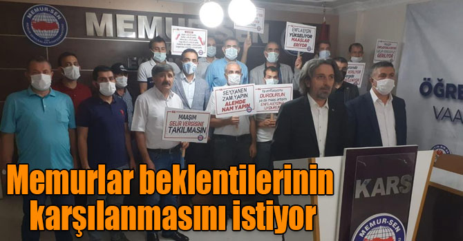 Memurlar beklentilerinin karşılanmasını istiyor