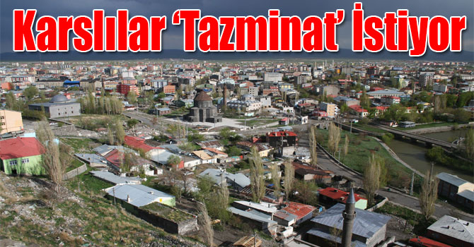 Karslılar ‘Kış Tazminatı’ İstiyor