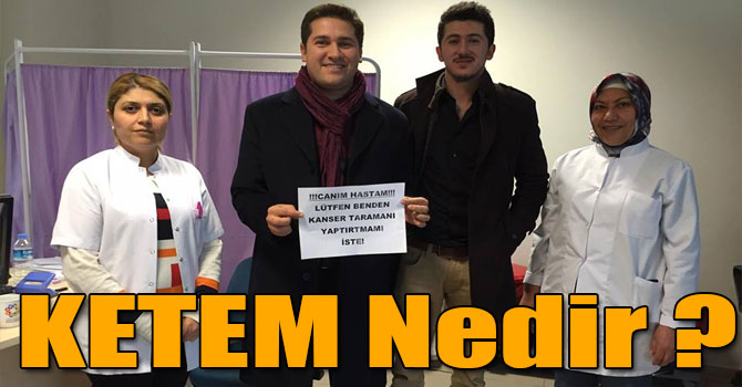KETEM Nedir ?