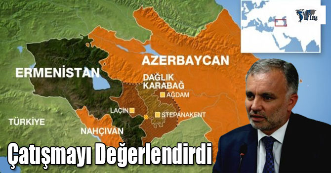 Bilgen, Azerbaycan İle Ermenistan Arasındaki Çatışmayı Değerlendirdi