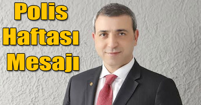 Erdoğan Yıldırım'ın Polis Haftası Mesajı