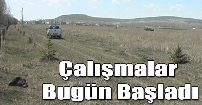 Kars'ta Çalışmalar Bugün Başladı
