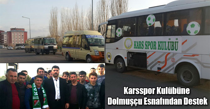 Karsspor Kulübüne Dolmuşçu Esnafından Destek