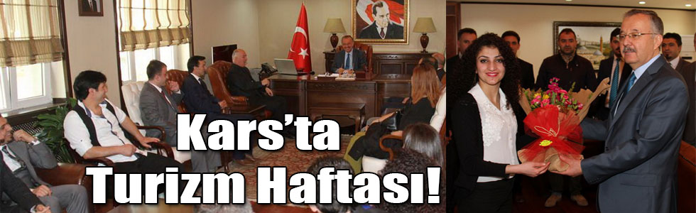 Kars’ta Turizm Haftası!