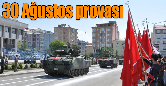 Kars’ta 30 Ağustos provası