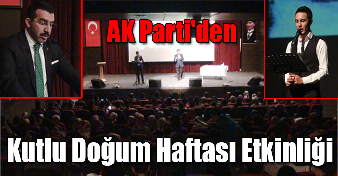 AK Parti'den Kutlu Doğum Haftası Etkinliği