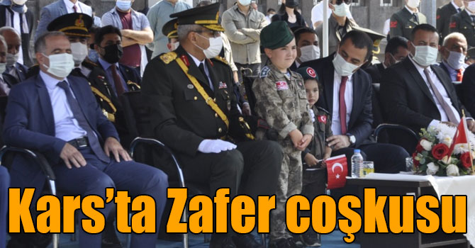 Kars’ta Zafer coşkusu