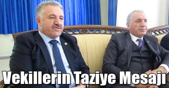 Ahmet Arslan ve Selahattin Beyribey’in Taziye Mesajı