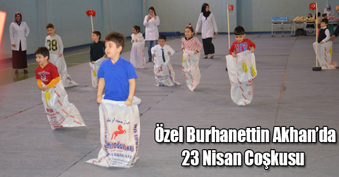 Özel Burhanettin Akhan’da 23 Nisan Coşkusu