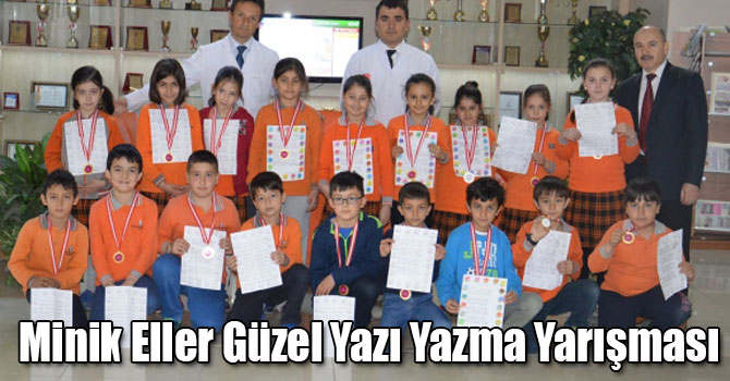 Özel Burhanettin Akhan İlkokulu'ndan "Minik Eller Güzel Yazı Yazma" Yarışması