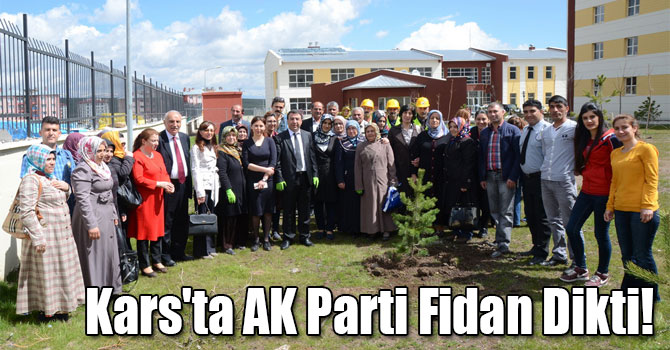 Kars'ta AK Parti Fidan Dikti!