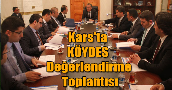 Kars'ta KÖYDES Değerlendirme Toplantısı