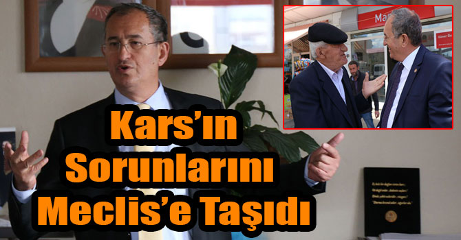 CHP Milletvekili Sertel, Kars’ın Sorunlarını Meclis’e Taşıdı