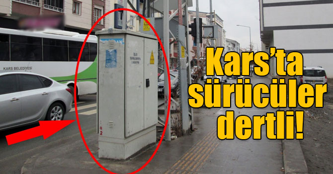 Kars’ta sürücüler dertli!