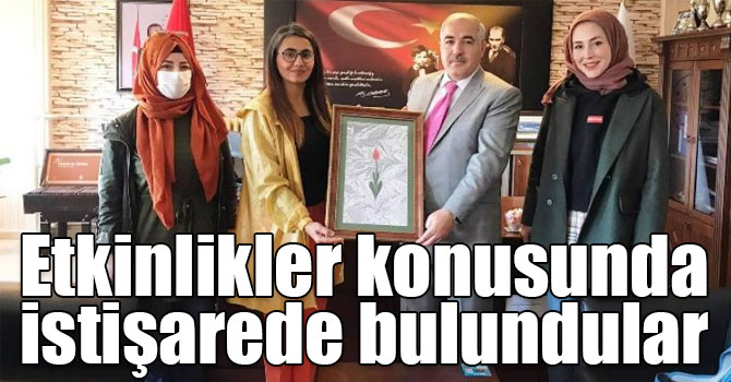 Etkinlikler konusunda istişarede bulundular