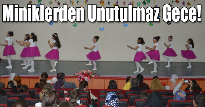 Miniklerden Unutulmaz Gece!