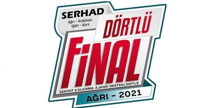  “Serhad Dörtlü Final” müsabakaları Ağrı’da oynanacak
