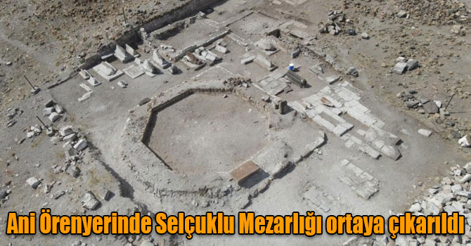 Ani Örenyerinde Selçuklu Mezarlığı ortaya çıkarıldı