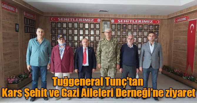 14. Mekanize Piyade Tugay Komutanı Tuğgeneral Hakan Tunç'tan Kars Şehit ve Gazi Aileleri Derneği’ne ziyaret