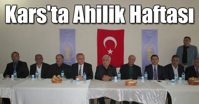 Kars'ta Ahilik Haftası Kutlandı