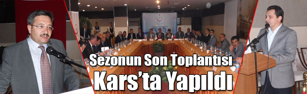 Sezonun Son Toplantısı Kars’ta Yapıldı