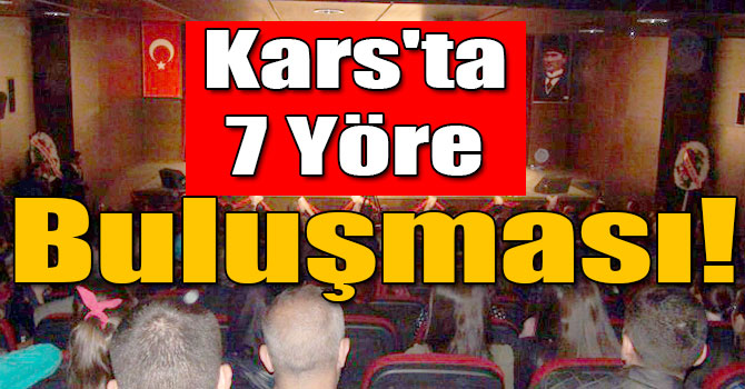 Kars'ta 7 Yöre Buluşması!