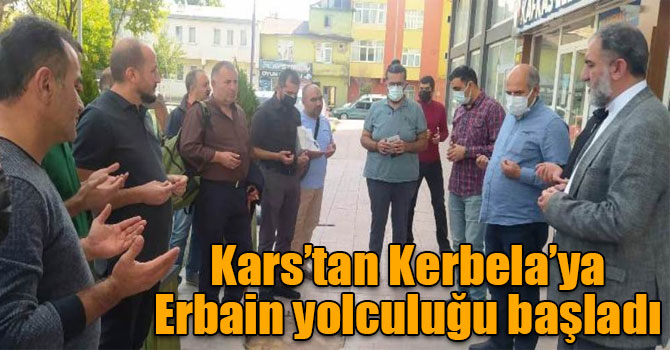 Kars’tan Kerbela’ya Erbain yolculuğu başladı