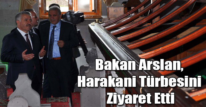 Bakan Ahmet Arslan, Harakani Türbesini Ziyaret Etti