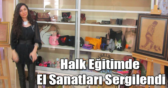 Arpaçay Halk Eğitimde El Sanatları Sergilendi