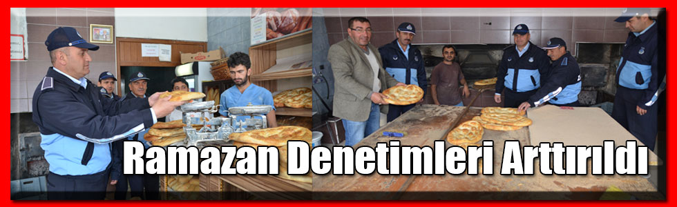 Sarıkamış’ta Ramazan Denetimleri Arttırıldı