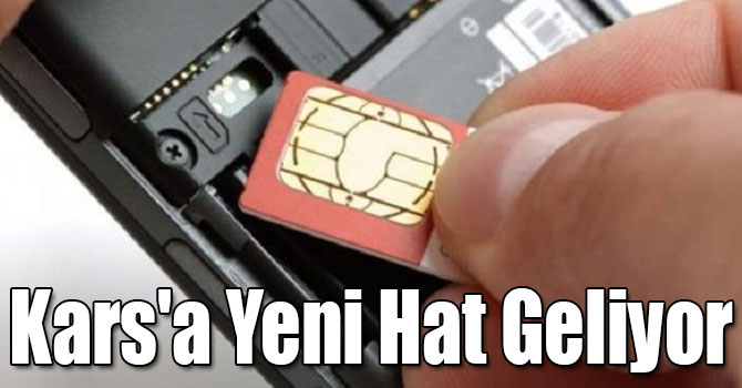 Kars'a Yeni Hat Geliyor