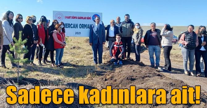 Kars’ta kadınlara ait Mercan Ormanı oluşturuldu