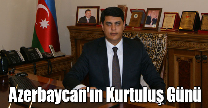 15 Haziran Azerbaycan'ın Kurtuluş Günü