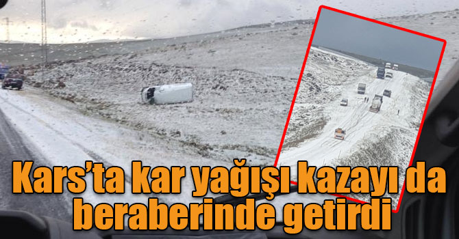 Kars’ta kar yağışı kazayı da beraberinde getirdi