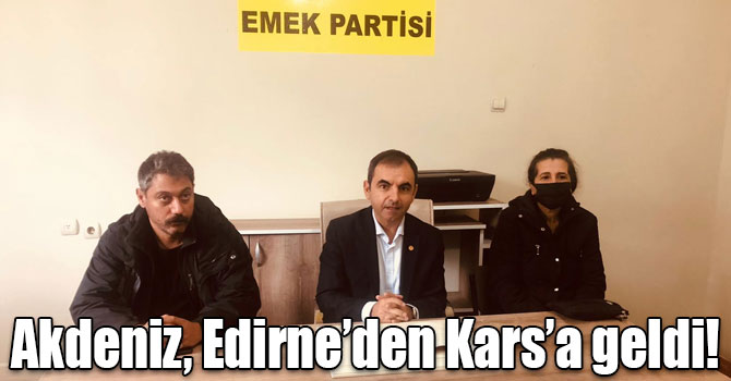 Akdeniz, Edirne’den Kars’a geldi!